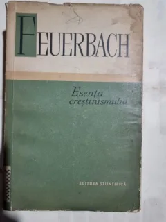 ESENTA CRESTINISMULUI - FEUERBACH