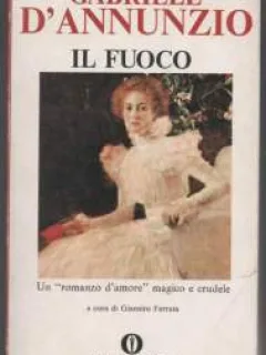 IL FUOCO - GABRIELE D'ANNUNZIO  (CARTE IN LIMBA FRANCEZA)
