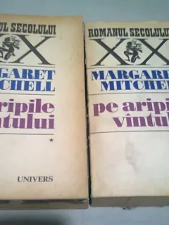 PE ARIPILE VANTULUI - MARGARET MITCHELL 2 VOLUME
