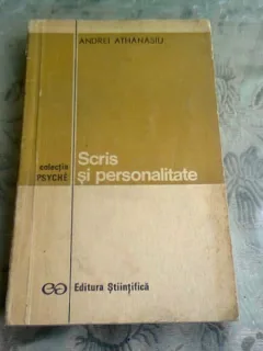 Scris si personalitate , Andrei Athanasiu , 1970