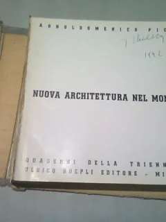 NUOVA ARCHITETTURA NEL MONDO - AGNOLDOMENICO PICA  (CARTE IN LIMBA ITALIANA)