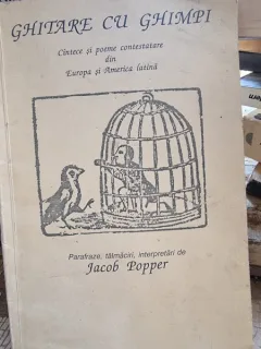 GHITARE CU GHIMPI - TALMACIRI SI INTERPRETARI DE JACOB POPPER