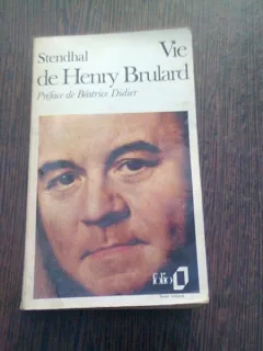 VIE DE HENRY BRULARD - STENDHAL  (CARTE IN LIMBA FRANCEZA)