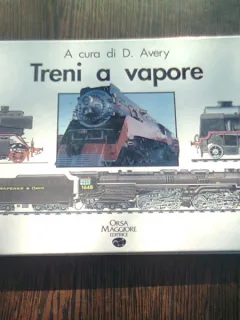 TRENI A VAPORE - D. AVERY (ALBUM, TEXT IN LIMBA ITALIANA)