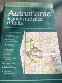 AUTOATLANTE E GUIDA TURISTICA D'ITALIA  *GHID IN LIMBA ITALIANA)