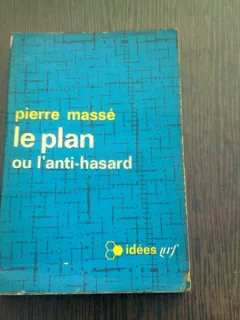 LE PLAN OU L'ANTI-HASARD - PIERRE MASSE  (CARTE IN LIMBA FRANCEZA)