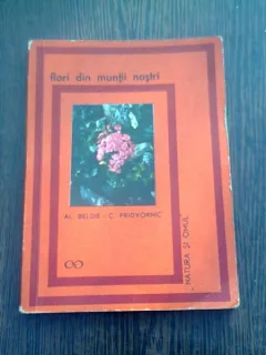FLORI DIN MUNTII NOSTRI - AL BELDIE