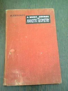 A BRIEF COURSE IN ANALYTIC GEOMETRY - N. YEFIMOV