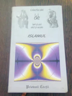 ISLAMUL-IERI SI AZI -AICI SI ACOLO-PAUL BALTA
