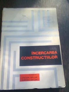 INCERCAREA CONSTRUCTIILOR - STEFAN BALAN