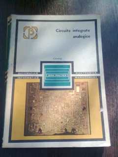 CIRCUITE INTEGRATE ANALOGICE. CATALOG