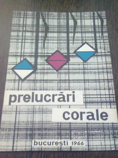 PRELUCRARI CORALE   PARTITURI