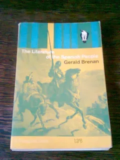 THE LITERATURE OF THE SPANISH PEOPLE - GERALD BRENAN  (CARTE IN LIMBA ENGLEZA)