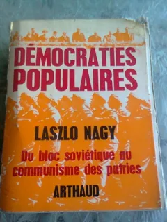 DEMOCRATIES POPULAIRES - LASZLO NAGY  (CARTE IN LIMBA FRANCEZA)