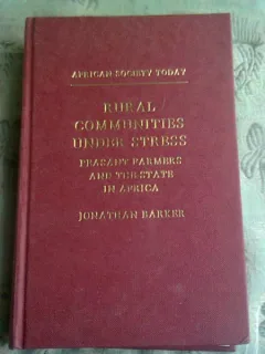 RURAL COMMUNITIES UNDER STRESS - JONATHAN BARKER  (CARTE IN LIMBA ENGLEZA)