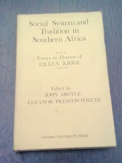 SOCIAL SYSTEM AND TRADITION IN SOUTHERN AFRICA - JOHN ARGYLE  (CARTE IN LIMBA ENGLEZA)