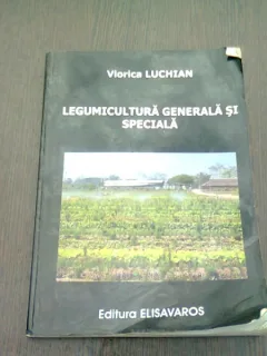 LEGUMICULTURA GENERALA SI SPECIALA - VIORICA LUCHIAN