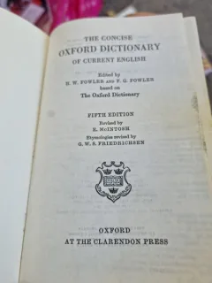 The Concise Oxford Dictionary of current English - Edited by H. W. FOWLER AND F. G. FOWLER