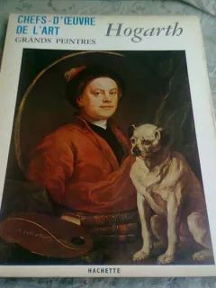 CHEFS'D'OEUVRE DE L'ART. GRAND PEINTRES.  HOGARTH  (TEXT IN LIMBA FRANCEZA, ALBUM)