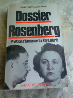 DOSSIER ROSENBERG - RONALD RADOSH  (CARTE IN LIMBA FRANCEZA)