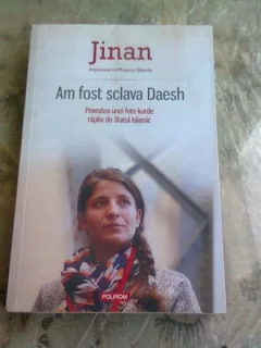 AM FOST SCLAVA DAESH - JINAN