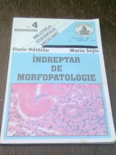 INDREPTAR DE MORFOPATOLOGIE - FLORIN HALALAU