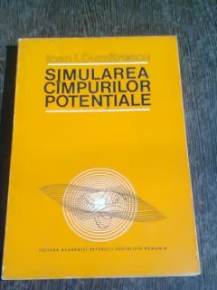 SIMULAREA CAMPURILOR POTENTIALE - IOAN I. DUMITRESCU