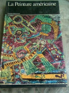 LA PEINTURE AMERICAINE - VINCENT BOUNOURE   ALBUM