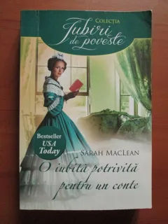 O IUBIRE POTRIVITA PENTRU UN CONTE - SARAH MACLEAN