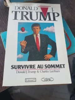 SURVIVRE AU SOMMET - DONALD TRUMP J   (CARTE IN LIMBA FRANCEZA)