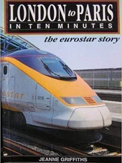 LONDON TO PARIS IN TEN MINUTES - JEANNE GRIFFITHS  (CARTE IN LIMBA FRANCEZA)