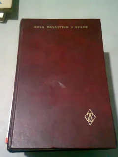 OPERE III - GALA GALACTION  (INSEMNARI DE CALATORIE)