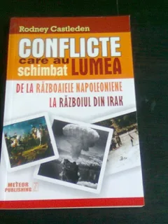 CONFLICTE CARE AU SCHIMBAT LUMEA - RODNEY CASTLEDEN