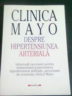 CLINICA MAYO, DESPRE HIPERTENSIUNEA  ARTERIALA