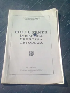 ROLUL FEMEII IN BISERICA ORTODOXA ROMANA - IORDACHE B. PASCU