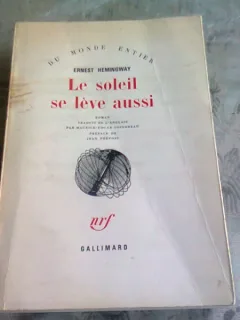 LE SOLEIL SE LEVE AUSSI - ERNEST HEMINGWAY  (CARTE IN LIMBA FRANCEZA)