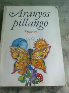 ARANYOS PILLANGO  (POEZII PENTRU COPII, IN LIMBA MAGHAIRA)
