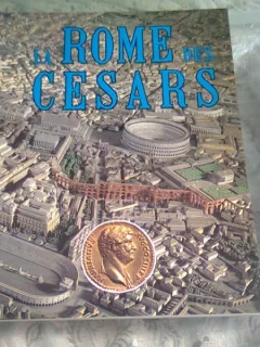 LA ROME DES CESARS - LEONARDO B. DAL MAS0   (CARTE IN LIMBA FRANCEZA)