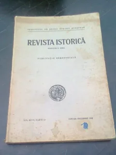 REVISTA ISTORICA -N.IORGA, PUBLICATIE SEMESTRIALA, VOL XXVII, NR. 1-12 , IANUARIE-DECEMBRIE 1941