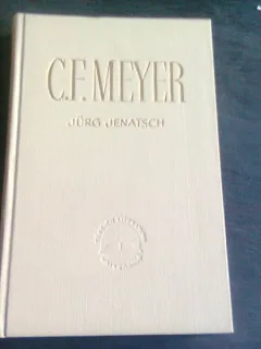 JURG JENATSCH - C.F. MEYER