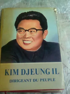 KIM DJEUNG IL  DIRIGEANT DU PEUPLE   VOL.1  (CARTE IN LIMBA FRANCEZA)