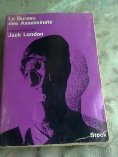 LE BUREAU DES ASSASSINATS - JACK LONDON  (CARTE IN LIMBA FRANCEZA)