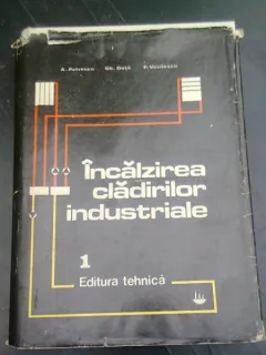 INCALZIREA CLADIRILOR INDUSTRIALE - A. PETRESCU