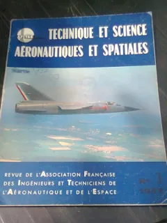 REVISTA TECHNIQUE ET SCIENCE AERONAUTIQUES ET SPATIALES NR.3/1967  (TEXT IN LIMBA FRANCEZA)