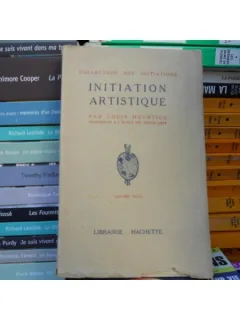 Initiation Artistique , Louis Hourticq