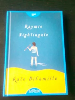 RAYMIE NIGHTINGALE - KATE DICAMILLO