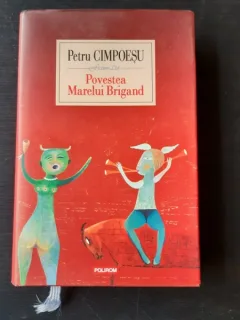 POVESTEA MARELUI BRIGAND - PETRU CIMPOESU