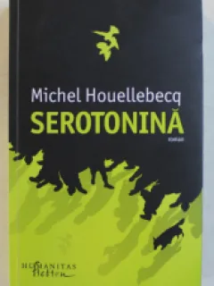 SEROTONINA , MICHEL HOUELLEBECQ , 2019