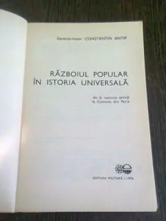 RAZBOIUL POPULAR IN ISTORIA UNIVERSALA - CONSTANTIN ANTIP