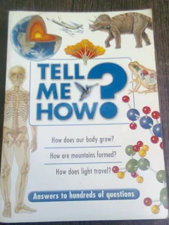 TELL ME HOW? ANSWERS TO HUNDREDS OF QUESTIONS   (CARTE IN LIMBA ENGLEZA)